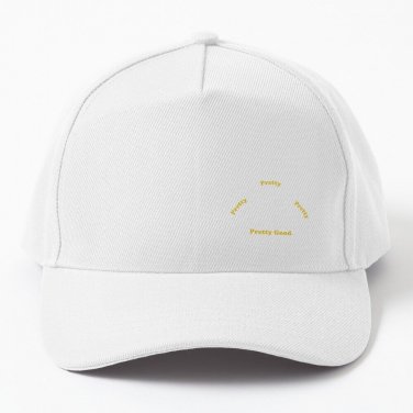 Pretty Good Baseball Cap Casquette Hat Hat