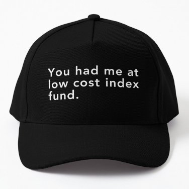 You Had At Low Cost Index Fund Baseball Cap Casquette Icon Tactical Cap Cap