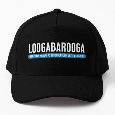 Loogabarooga (aka Loughborough) Baseball Cap Unisex Hat Casquette Snapback