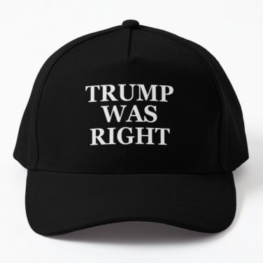 Trump Was Right Baseball Cap Hat Snapback Casquette Mens Hip Hop Black
