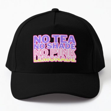 No Tea No Shade No Pink Lemonade 2 Baseball Cap Hat Casquette Hip Hop