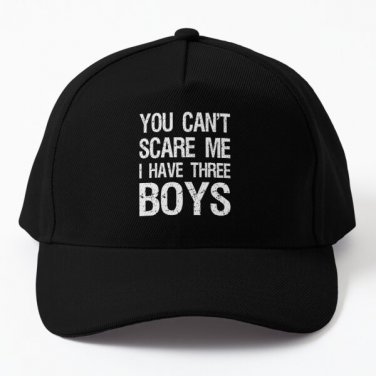 You Ca Not Scare Me I Have Three Ii Baseball Cap Hat Snapback Casquette