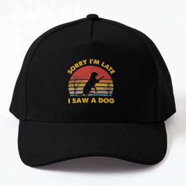 Sorry Im Late I Saw A Dog Baseball Cap Hat Black Women Mens Casquette
