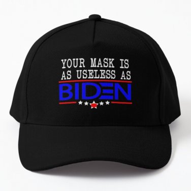 Your Mask Is As Useless As Biden Funny Baseball Cap Hat Casquette Snapback Mens
