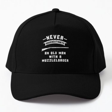 Muzzleloader Never Underestimate An Old Baseball Cap Hat Czapka Black Snapback Casquette