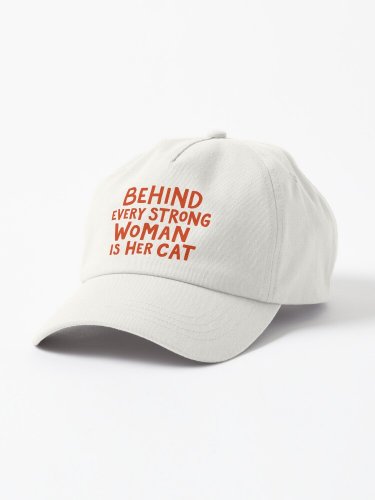 Behind Every Strong Woman Cap
