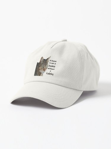 A House Is Not A Home Without A Tabby Cat Cap