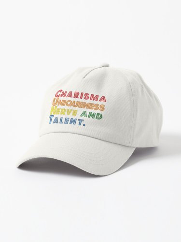 Charisma, Uniqueness, Nerve and Talent [Drag Race] Cap