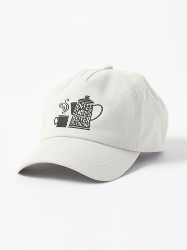 Coffee Smells Better Cap