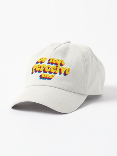 do not perceive me Cap