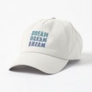 Dream, Dream, Dream Cap