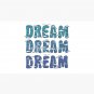 Dream, Dream, Dream Cap