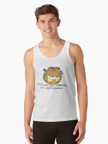 Garfield You Are Not Immune To Propaganda Hd Tank Top
