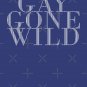 Gay Gone Wild Tank Top