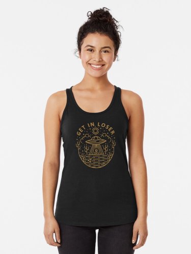 Get In Loser Racerback Tank Top