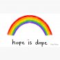 hope is dope  Cap