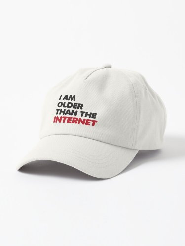 I am older than the internet Cap