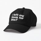 I left my book for this Cap