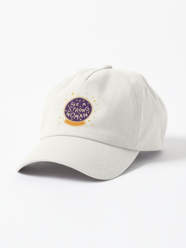 I see a strong woman Cap