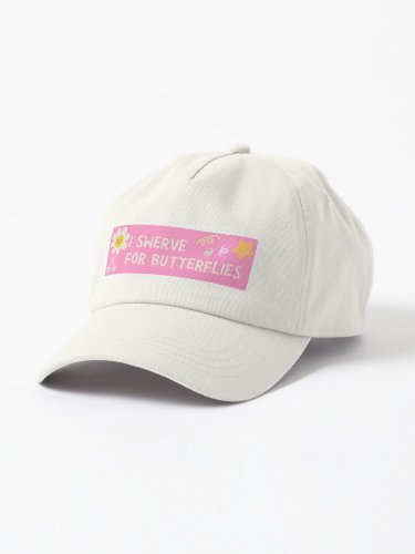 I swerve for butterflies Cap