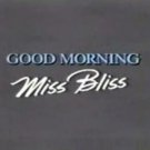 Good Morning Miss Bliss complete series plus original pilot dvd