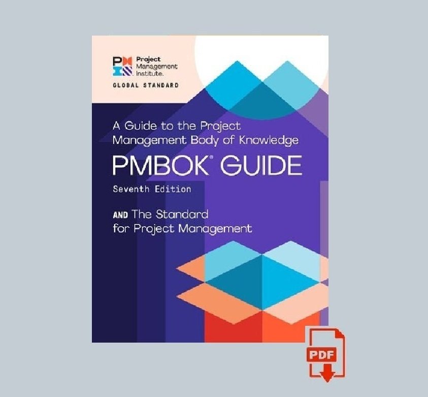 A Guide to the Project Management Body of Knowledge (PMBOK Guide) &acirc;�� 7th Edition 7e