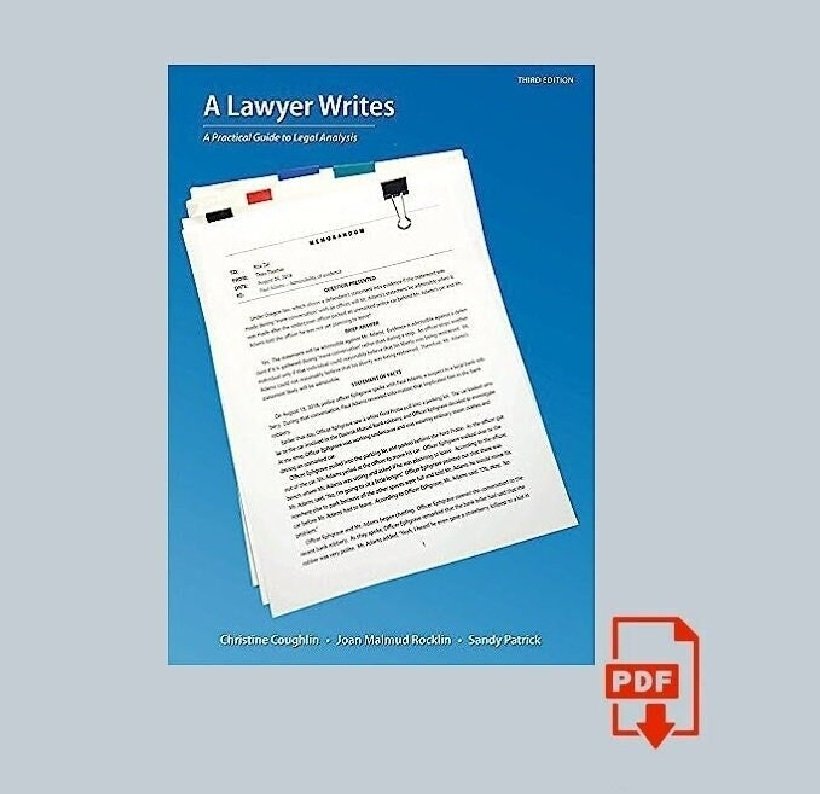 A Lawyer Writes: A Practical Guide to Legal Analysis 3rd Edition 3e eTextbook