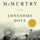Lonesome Dove: A Novel