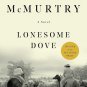 Lonesome Dove: A Novel