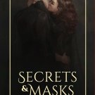 Secrets and Masks by Emerald_Slytherin