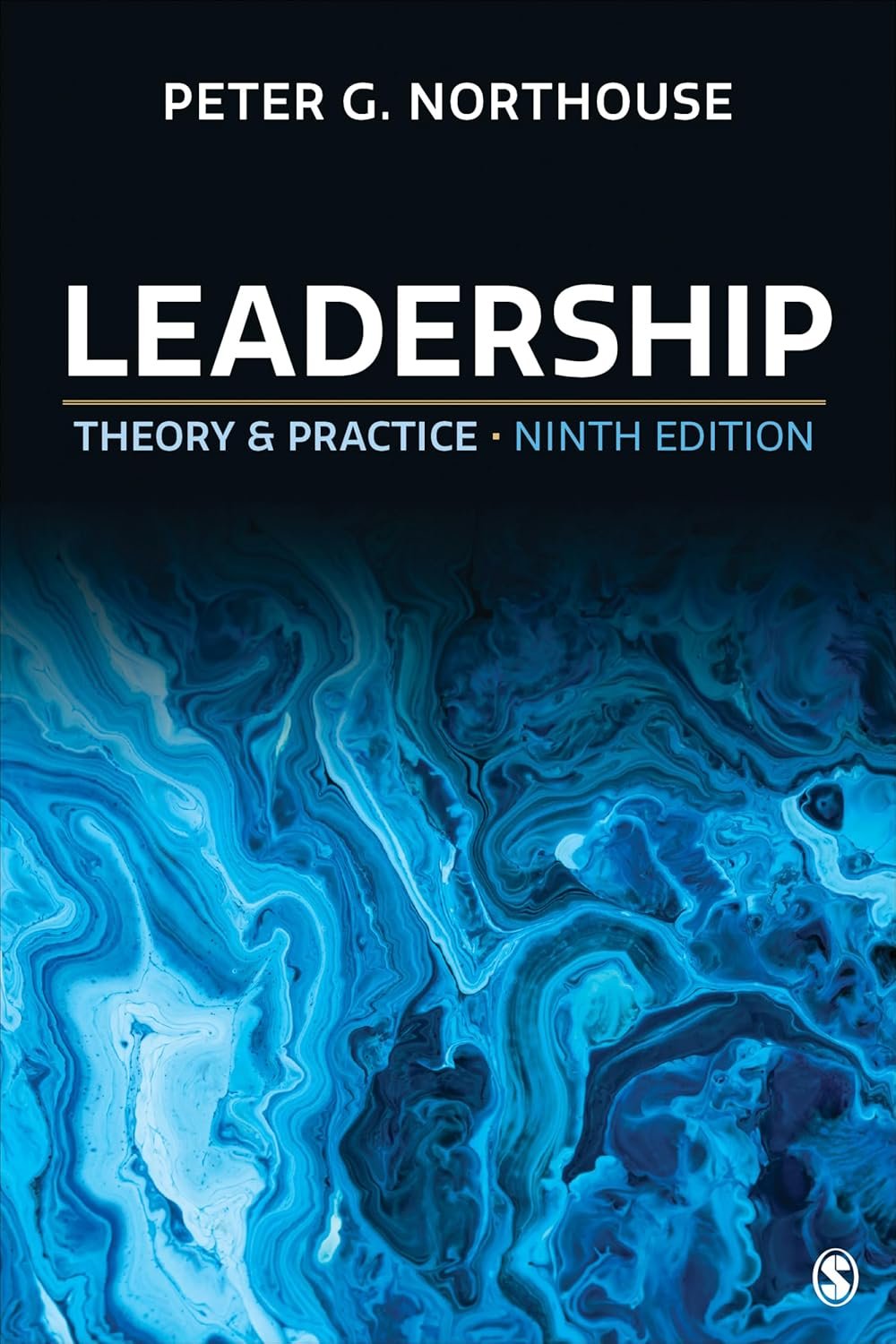 Leadership: Theory and Practice Ninth 9th Edition 9e