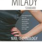 Milady Standard Nail Technology 7th Edition 7e