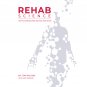Rehab Science: How to Overcome Pain and Heal from Injury eTextbook