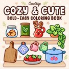 Cozy & Cute: Coloring Book Coco Wyo