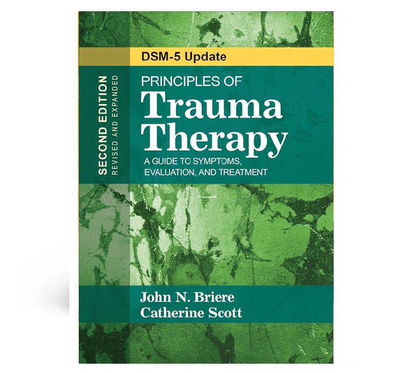Principles of Trauma Therapy (DSM-5 Update) Second Edition
