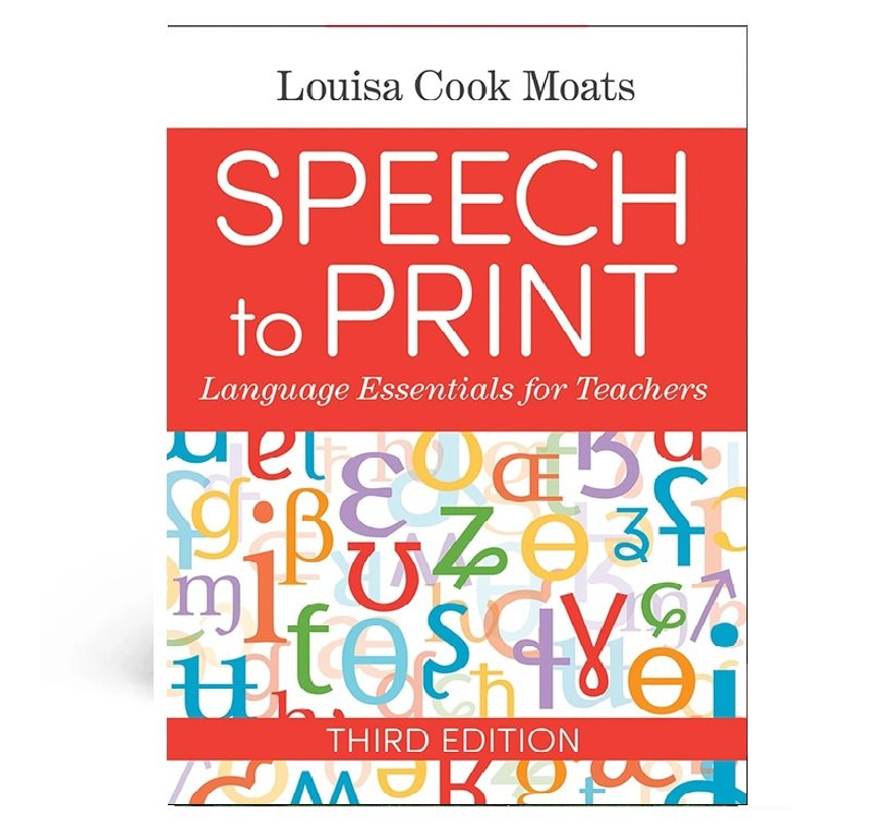 Speech to Print: Language Essentials for Teachers Third Edition