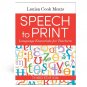 Speech to Print: Language Essentials for Teachers Third Edition