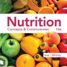 Nutrition: Concepts & Controversies 16th Edition 16e