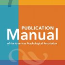 Publication Manual 7th Edition of the American Psychological Association 7e
