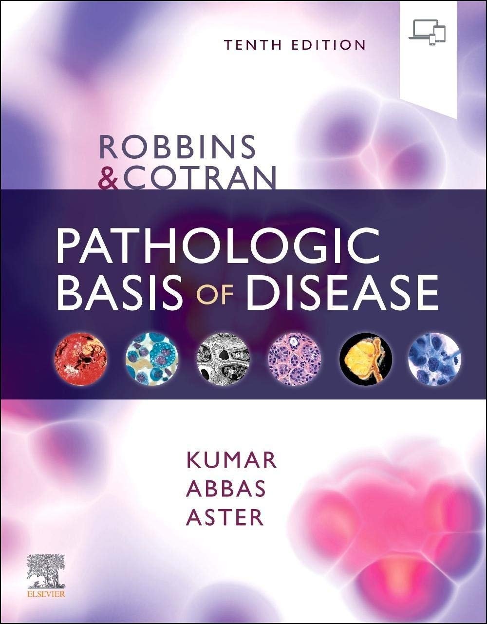 Robbins & Cotran Pathologic Basis of Disease 10th Edition