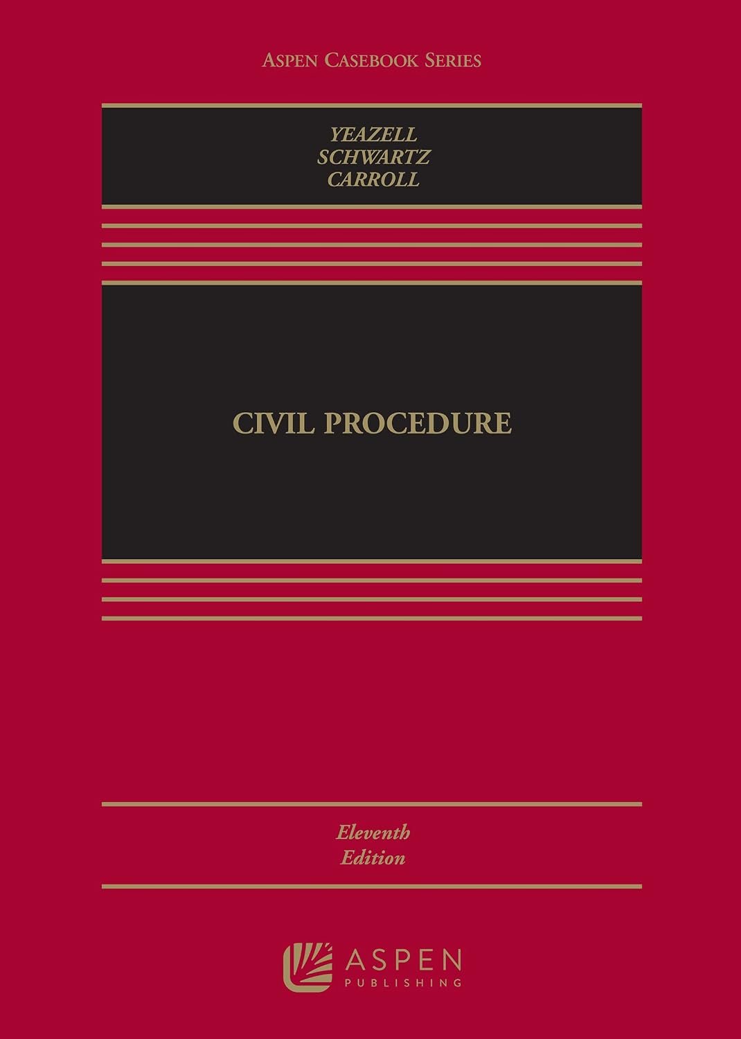 Civil Procedure 11th Edition