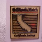 California Match-California Lottery Pin