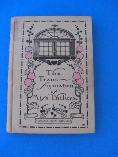The Transfiguration Of Miss Philura Original 1901 Book