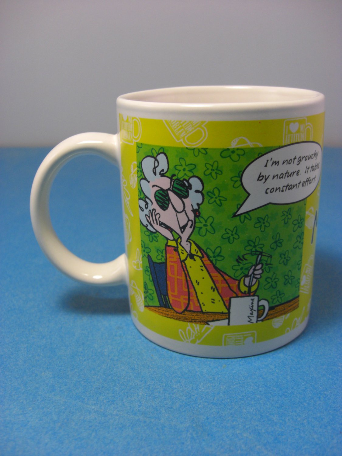 Hallmark Maxine Mug Im Not Grouchy By Nature It Takes Constant Effort