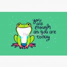 You Are Enough As You Are Today Tree Frog Zipper Pouch