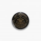 Get In Loser Pin