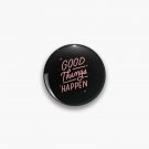 Good things happen inspirational quote hand lettering with stars design Pin