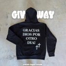 Gracias Dios Por Otro Dia Print Hoodie