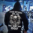 Stuck Between IDK IDC And IDGAF Graphic Black Hoodie