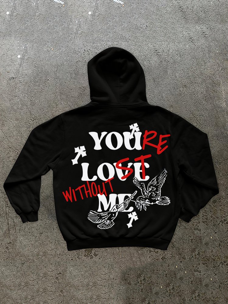 Faith x &acirc;��You&acirc;��re Lost Without Me&acirc;�� Long Sleeve Fleece-lined Hoodie